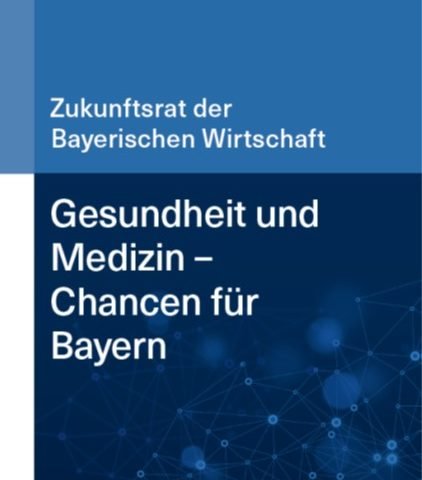 Gesundheit und Medizin - Chancen für Bayern - Augsburg